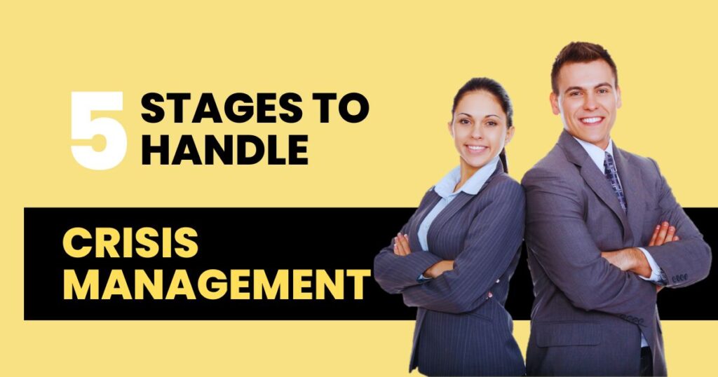 Handle Crisis Management